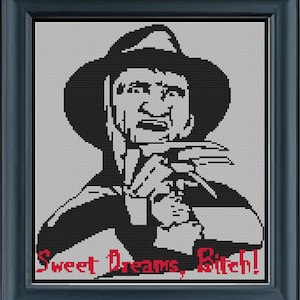 Sweet Dreams, B*tch! Freddy Krueger Cross Stitch Halloween Horror Movie Needlepoint Counted Canvas