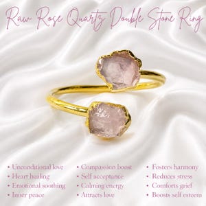 May include: A gold-toned open ring featuring two raw, pale pink rose quartz stones. The text at the top reads Raw Rose Quartz Double Stone Ring. The bottom text lists benefits including Unconditional love, Heart healing, Emotional soothing, Inner peace, Compassion boost, Self acceptance, Calming energy, Attracts love, Fosters harmony, Reduces stress, Comforts grief, and Boosts self esteem.
