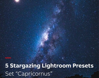 5 Stargazing Lightroom Presets - Set "Capricornus". Night Sky and Milky Way Astrophotography Presets for Lightroom.