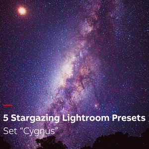 5 Stargazing Lightroom Presets - Set &quot;Cygnus&quot;. Night Sky and Milky Way Astrophotography Presets for Lightroom.
