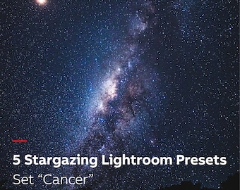 5 Stargazing Lightroom Presets - Set &quot;Cancer&quot;. Night Sky and Milky Way Astrophotography Presets for Lightroom.