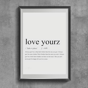 Love Yourz Lyrics Wall Art. Minimalist Decor. Office Wall Art.