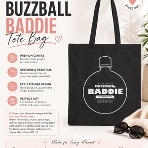 BuzzBall Baddie Tote Bag Funny Cocktail Gift Black Shopper Bag Party Girl Bestie Birthday Present Black Picnic Festival
