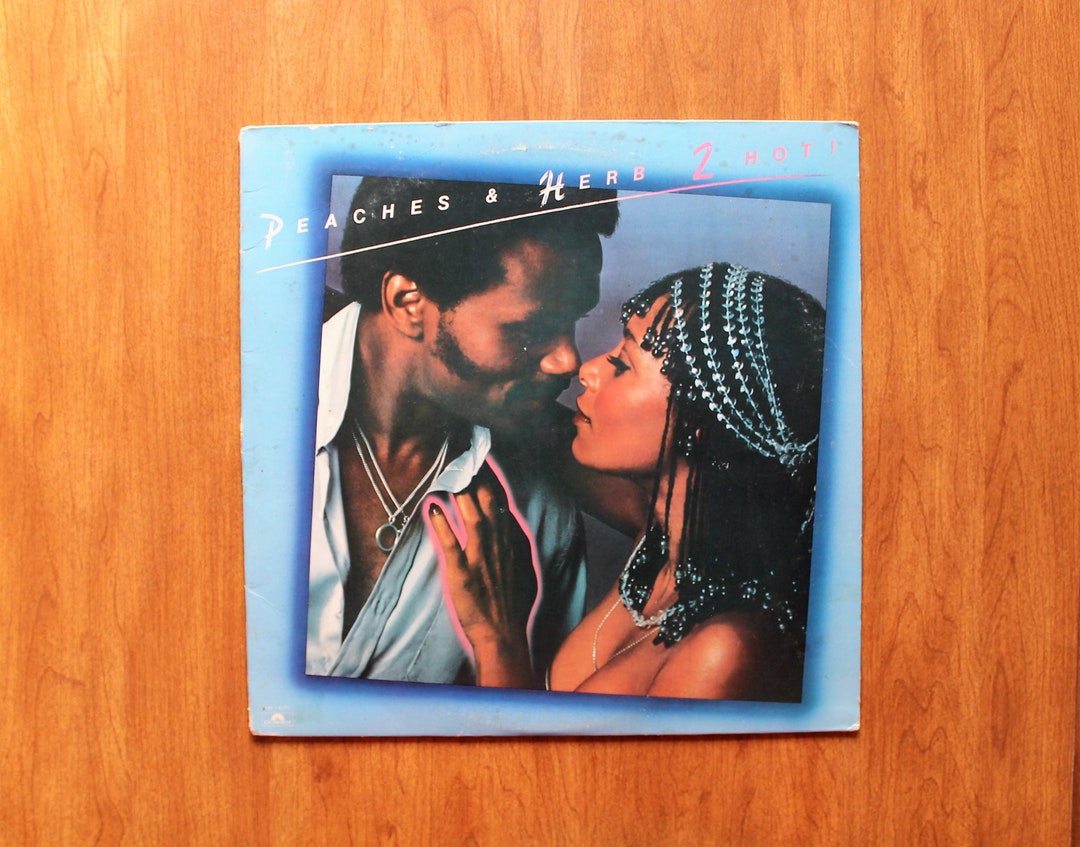 Peaches and Herb 2 Hot Vintage Vinyl Record Album Etsy