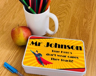 Personalised Teacher Tin - Personalised Teacher Biscuit Tin - True Hero's teach- Teacher Gift - Sticker Box -Thank you teacher Gift