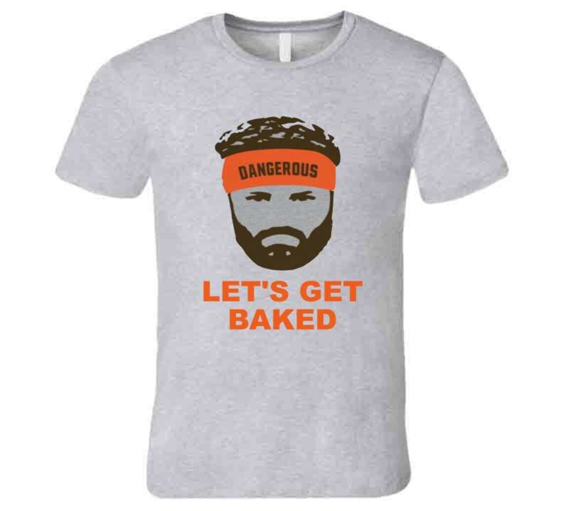 Lets Get Baked Baker Mayfield Fan Inspired T Shirt Etsy