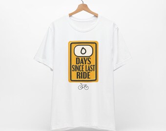 Zero Days Cycling T-Shirt: Humorous Cyclist Gift