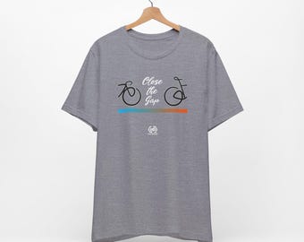 Close the Gap Tshirt | Cycling Tshirt | Cyclist Gift | Indoor Trainer | Road Bike