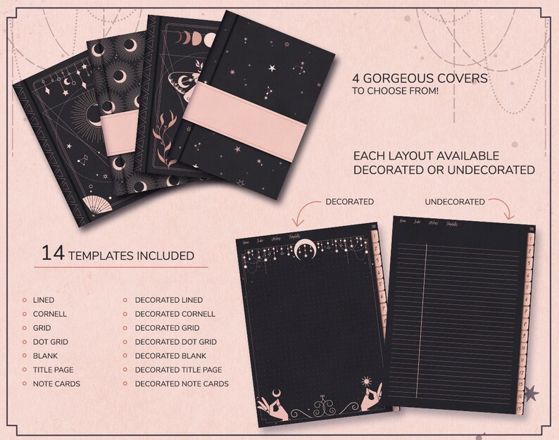 Puede incluir: Cuatro portadas de cuaderno diferentes en negro y rosa con dise&ntilde;os celestiales y lunares. Cada portada est&aacute; disponible en 14 dise&ntilde;os diferentes, incluyendo rayado, Cornell, cuadr&iacute;cula, cuadr&iacute;cula de puntos, en blanco, p&aacute;gina de t&iacute;tulo y tarjetas de notas. Los dise&ntilde;os est&aacute;n disponibles en versiones decoradas y sin decorar.