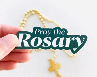 Pray the Rosary Catholic Sticker