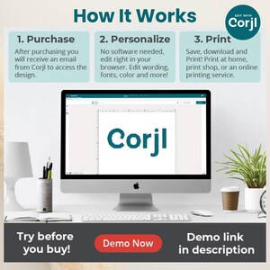 May include: A computer screen shows the word "Corjl" in teal. The image explains the process: purchase, personalise, and print. Text includes "Try before you buy!" and "Demo link in description."