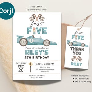 May include: A birthday party invitation and favour tag set. The invitation features a teal race car graphic with the text "fast FIVE" and event details. The favour tag repeats the race car and text "Thank You".