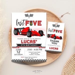 May include: A race car themed birthday invitation and matching thank you tag featuring a red formula race car, checkered flags, and a traffic light graphic. The text reads fast FIVE, Lucas' 5th Birthday, June 12, and includes party details.