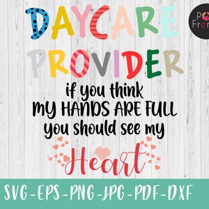 Daycare Provider Svg, Silhouette, Cutting File, Digital Download, Dxf Eps Png Jpeg