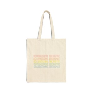 Occupational therapy gifts, occupational therapy, OT, rainbow, therapy, gift for her, school, custom tote, tote bag, Cotton Canvas Tote Bag