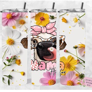 Mama Färse Kuh mit Blumen 20 Unzen gerade Verpackung, PNG, Sublimation digitaler Download wickeln, 20 Unze Tumbler wickeln, Sublimation Tumbler wickeln, Kuh