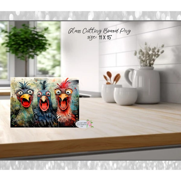 Glass Cutting Board Sublimation - Funny Chickens expressing themselves 11X15 Inch PNG Download, Digital Download, 300dpi, sublimation png
