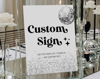 Disco Custom Sign Template, Retro Party Welcome Sign, Groovy Event Decor Printable 065D-CUSI