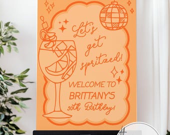 Italian Spritz Birthday Welcome Sign Template, Let’s Get Spritzed, Wavy Frame 070OR-WLCM