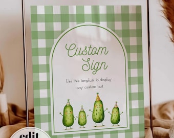 ONE Big Dill Pickle Custom Sign First Birthday Gender Neutral Party Decor Printable 012PI-CUSI