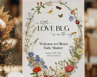 Wildflower Love Bug Welcome Sign Template, Gender Neutral Butterfly Baby Shower Decor 100WF-WLCM