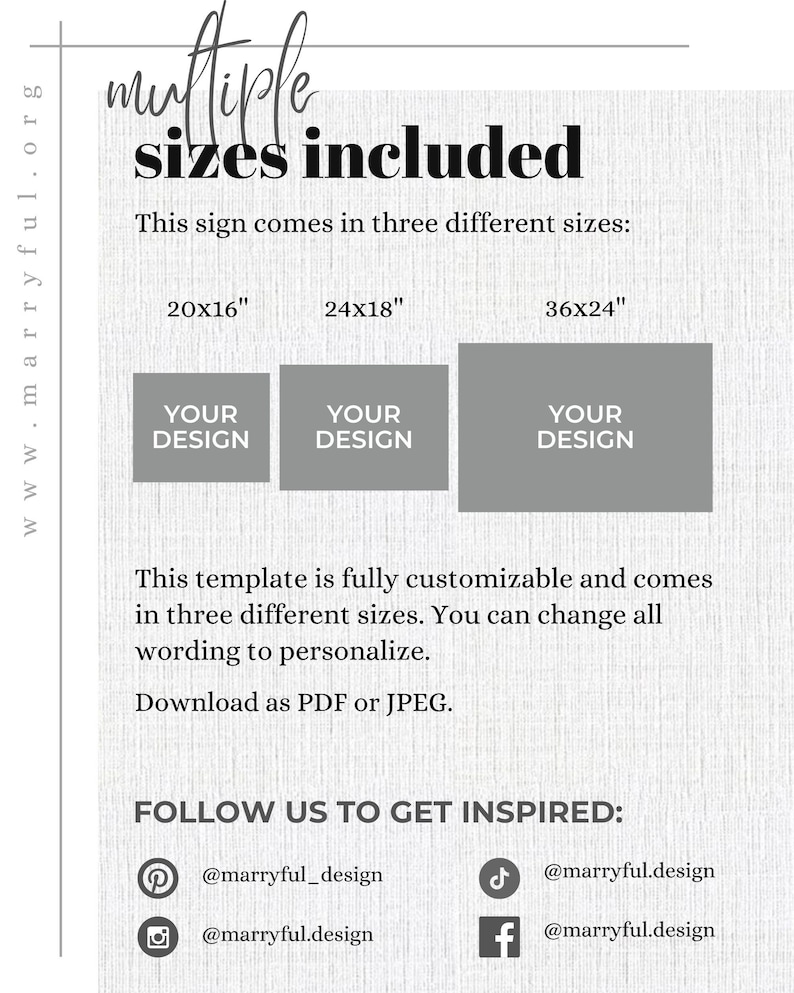 May include: A digital template with the text "multiple sizes included." It shows three rectangular design options in 20x16", 24x18", and 36x24" sizes, each labeled "YOUR DESIGN." The template is customizable and downloadable as PDF or JPEG.