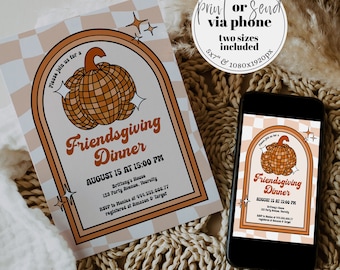 May include: A Friendsgiving Dinner invitation with a retro design. The invitation features a pumpkin graphic and the text "Friendsgiving Dinner" with event details. A smartphone displays the same invitation.