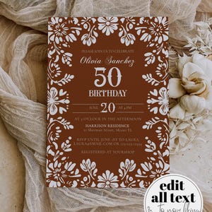 Peut inclure: Une invitation marron avec une bordure florale blanche et du texte. L'invitation est pour le 50e anniversaire d'Olivia Sanchez le 20 juin &agrave; 16h. Comprend les d&eacute;tails RSVP et l'adresse. Le texte "edit all text to your liking" est &eacute;galement pr&eacute;sent.
