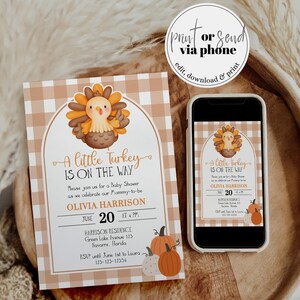 May include: A baby shower invitation with a turkey illustration and the text "A little Turkey is on the way." The invitation is on a tan and white checkered background, with pumpkins and the event details.
