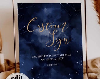 Custom Celestial Sign Template, Editable Moon and Stars Wedding or Baby Shower Sign 066CE-CUSI