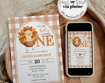 May include: A printable invitation for a first birthday party with a brown and white gingham background. The invitation features a cartoon turkey with the text "Our little turkey is turning one" and "Olivia's 1st Birthday". The invitation includes the date, time, and location of the party.