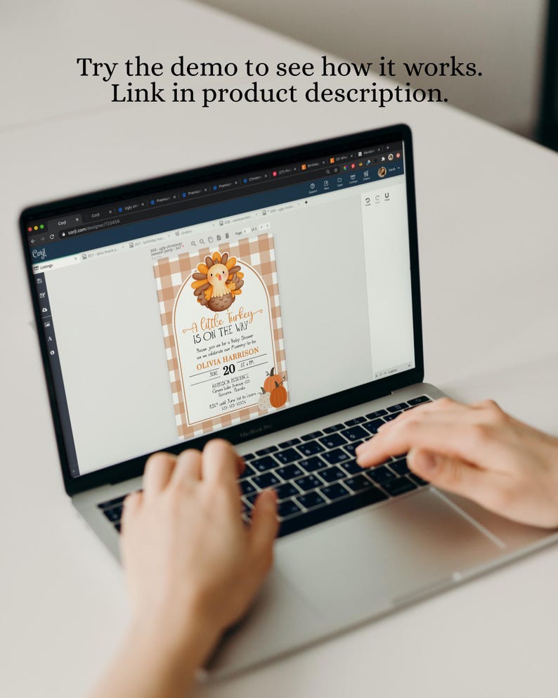 May include: A laptop displays a baby shower invitation with a turkey illustration. The invitation features the text "A little turkey is on the way" and the date "20". The screen also displays the text "Try the demo to see how it works. Link in product description."