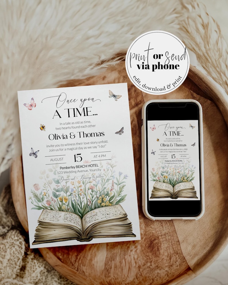 May include: A wedding invitation with a whimsical design featuring an open book with floral illustrations and butterflies. The text reads "Once upon a time... Olivia & Thomas" and includes the date and time of the wedding. The invitation is printed on a white background.