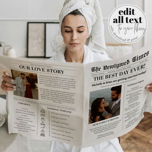 May include: A woman in a white robe and towel reads a newspaper titled "The Newlywed Times." The paper features wedding details, including a timeline, ceremony information, and a photo of a couple. The headline reads "THE BEST DAY EVER!"