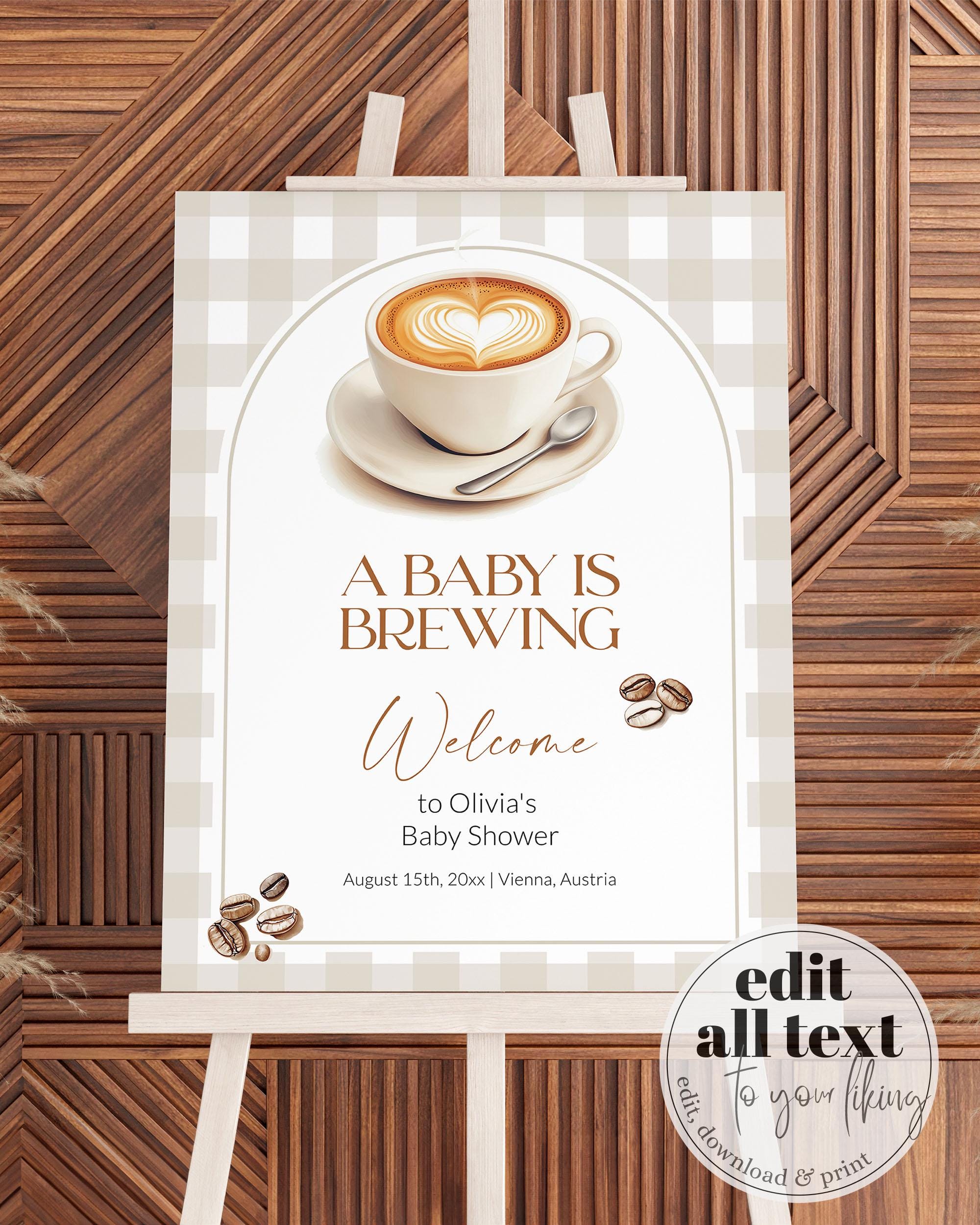 Coffee Bean Welcome Sign Gender Neutral A Baby is Brewing Party Decorations, Coffee Baby Shower Welcome Poster, Cafe Bebe Template #068