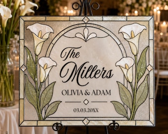Last Name Wedding Sign, Faux Stained Glass Wedding Welcome Template, Calla Lily Keepsake 035STGL-WLCM