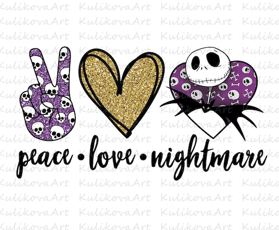 Download Peace Love Nightmare Png Sublimation Download Peace Love Jack Etsy