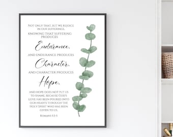 Motivational Verse/Romans 5:3-5 Print/Motivational Wall Art/Motivational Poster/Eucalyptus Leaf/Printable Wall Art/DIGITAL DOWNLOAD