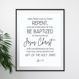 Acts 2:28 Print/Repent and let every one of you be baptized Print/Motivational Verse/Printable Wall Art/Digital Download