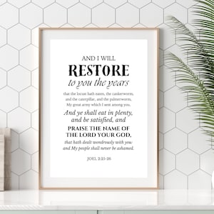Joel 2:25-26 I will restore to you the years KJV Print/Motivational Verse Black Text Art/Printable Wall Art/Digital Download