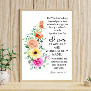 For You formed my inward parts - Psalm 139:13-14 Prints/I am fearfully Prints/Woman&#39;s Scripture Printable Bedroom Wall Art/Digital Download