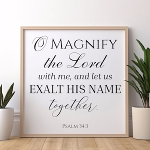 Psalm 34:3 SVG File, O Magnify the Lord Svg Png file, Christians Sign Svg, Svg files, Svg cut files, Scripture Digital Download