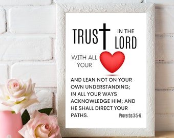 Zaufaj Panu całym sercem – Księga Przysłów 3:5-6 – Druki/Druki z wersetami biblijnymi/Drukowana grafika ścienna/Grafika ścienna z fragmentami Pisma Świętego/Pobieranie cyfrowe