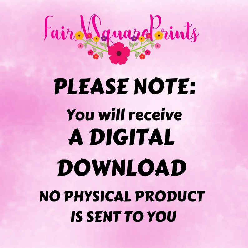 May include: Pink and white digital background with the text "PLEASE NOTE: You will receive A DIGITAL DOWNLOAD NO PHYSICAL PRODUCT IS SENT TO YOU" in black.