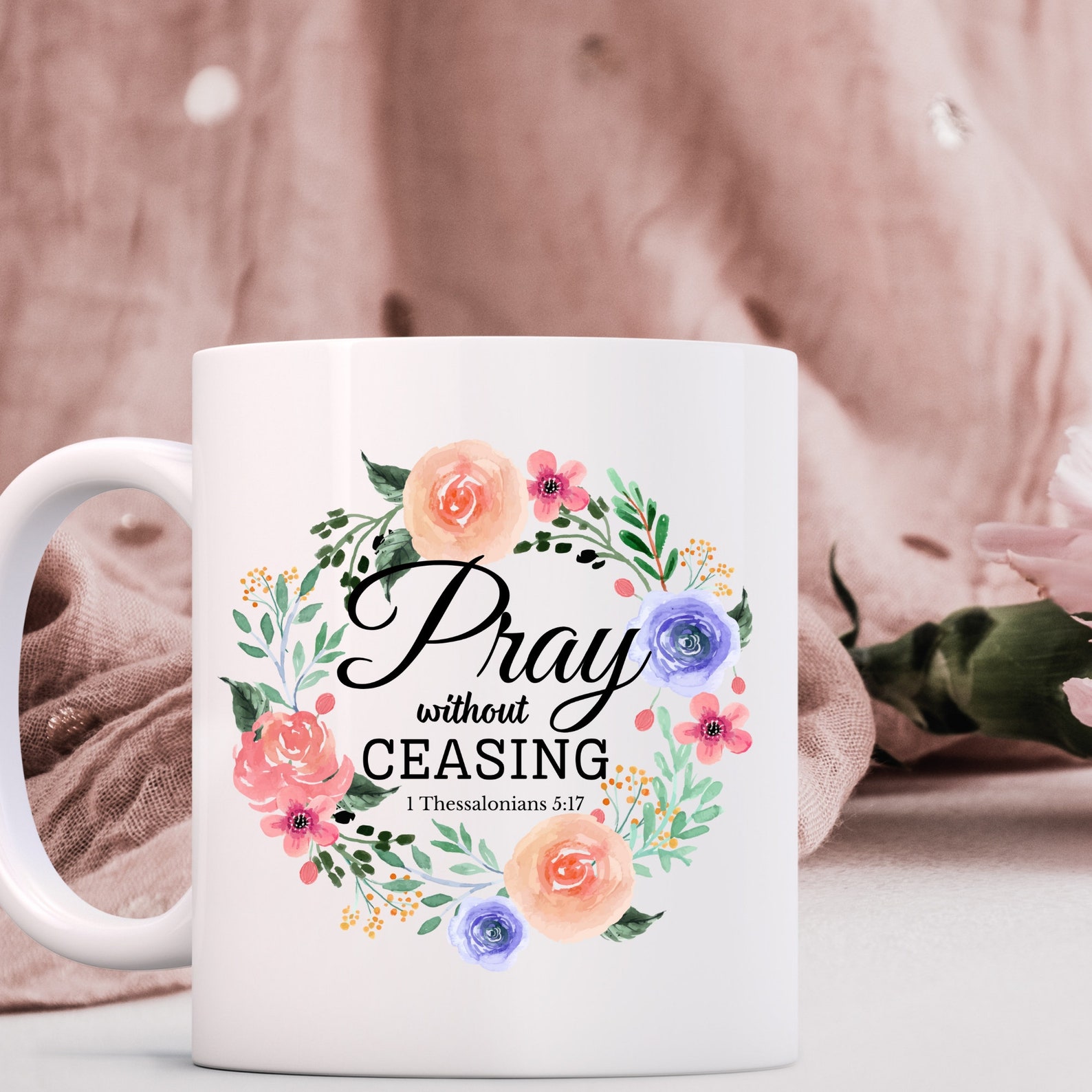 Pray Without Ceasing PNG: Floral Christian Design (digital Download) - Etsy