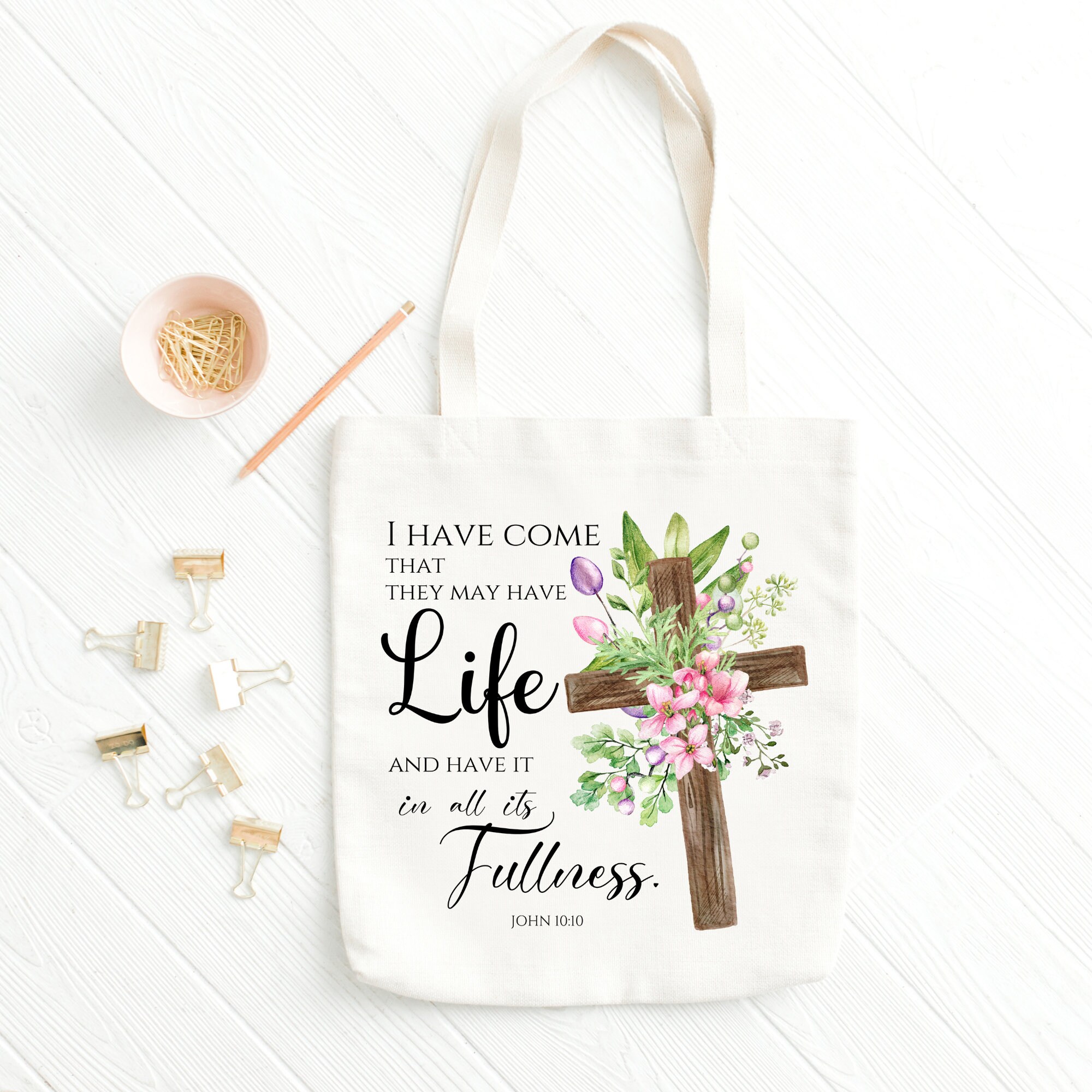 I Have Come That they May Have Life Tote Bag I Have Come That they May Have Life Tote Bag