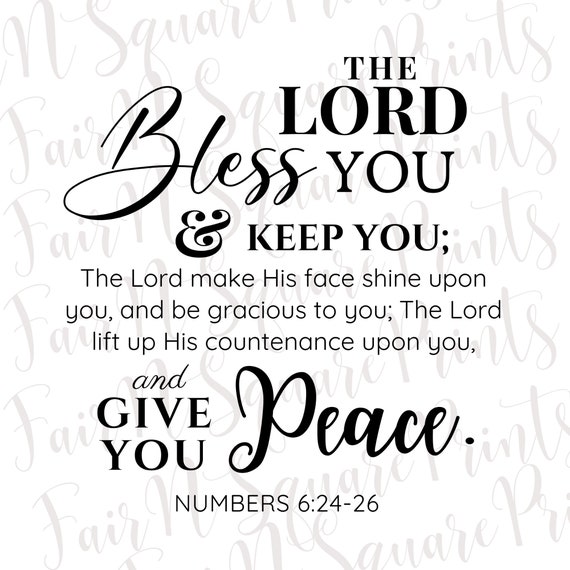 こな Blees U NKJV Numbers 6:24-26 Png File for Sublimation/the Lord Bless