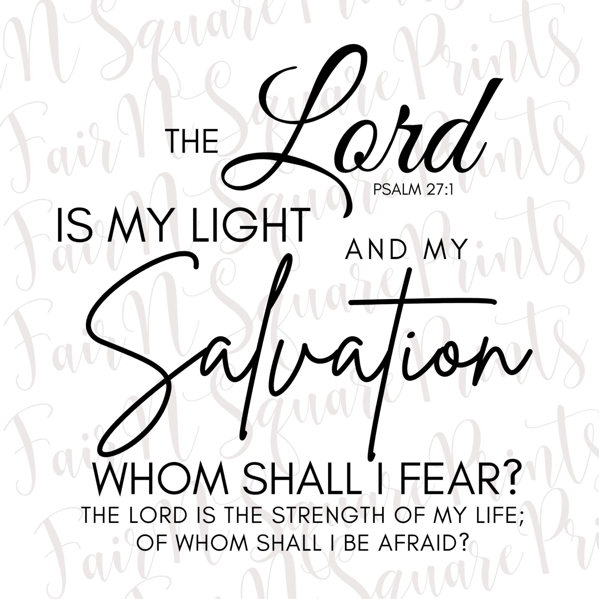 The Lord is My Light and My Salvation Psalm 271 Png File Etsy