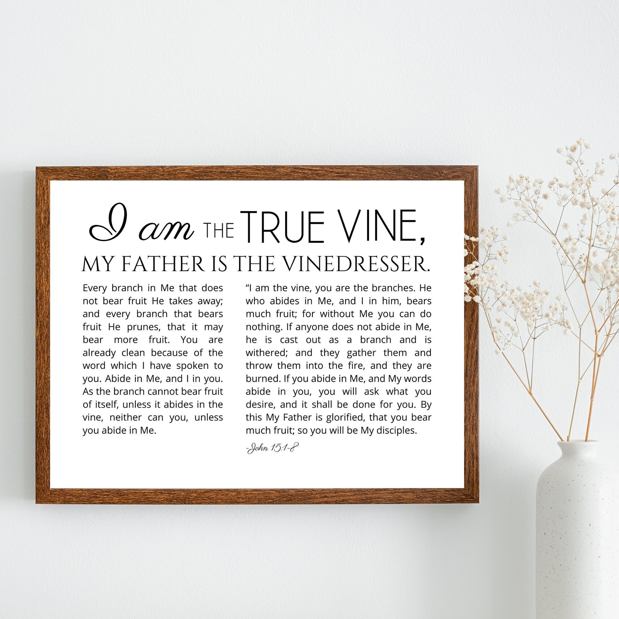 John 15:1-8 NKJV Print/I am the True Vine Print/Motivational Verse Printable Art/Scripture Wall Art/Printable Wall Art/DIGITAL DOWNLOAD