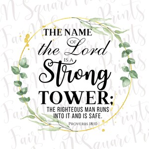 El nombre del Señor es una torre fuerte Archivo Png para Sublimación/Proverbios 18:10 Diseño de Archivo Png/Sublimación Cristiana/Png Descarga Digital